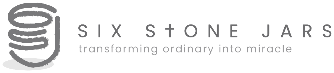 Six Stone Jars - transforming ordinary into miracle
